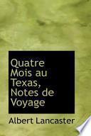 Télécharger le livre libro Quatre Mois Au Texas, Notes De Voyage